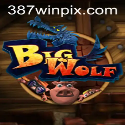 Descubra o Mundo Fascinante de BigWolf e a Estratégia 387 Win