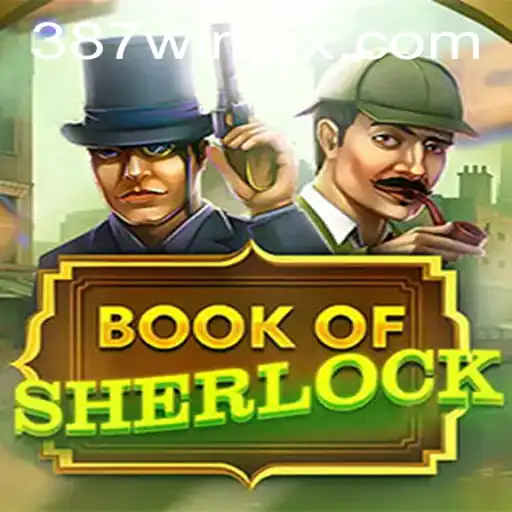 BookOfSherlock: Descubra o Fascinante Mundo do Detetive com 387 Win